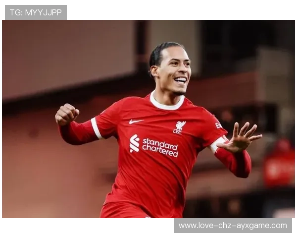 利物浦整体推进更连贯,范戴克出球保持冷静